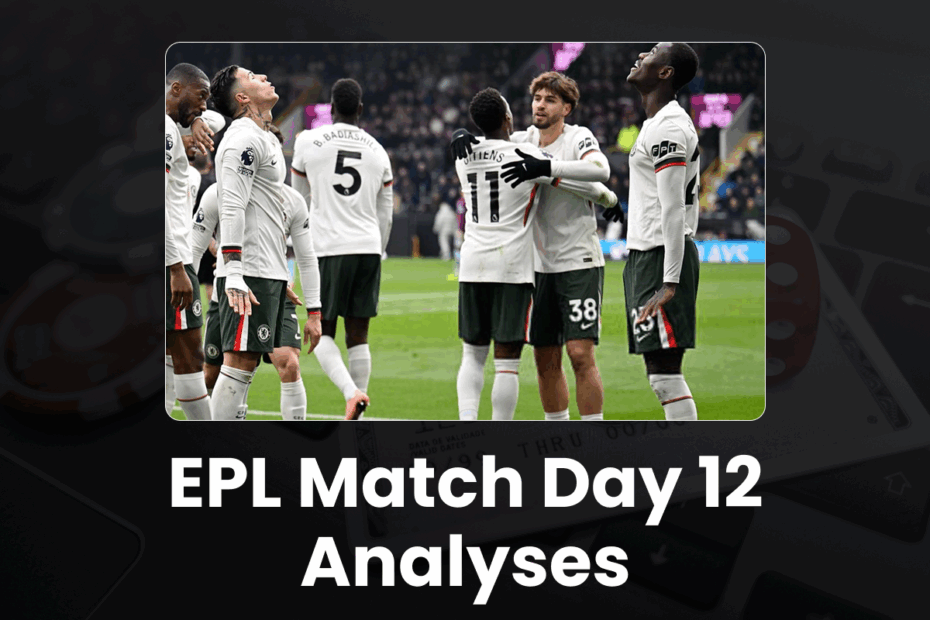 EPL Match Day 12 Analyses