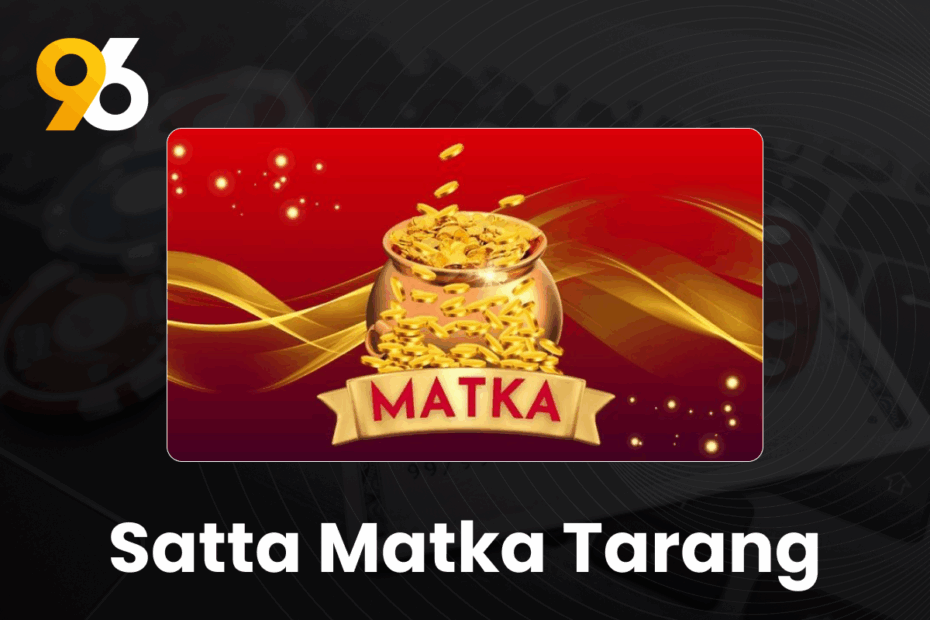 satta matka tarang