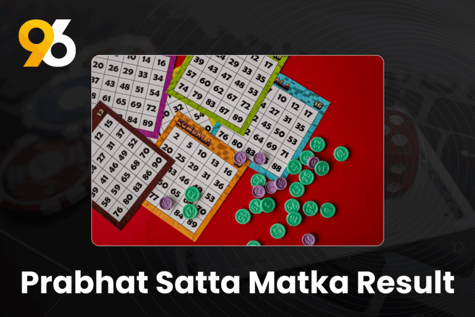 Prabhat Satta Matka Result - Prabhat Satta Matka Result