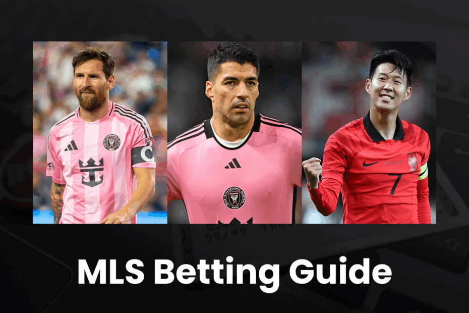 MLS Betting Guide