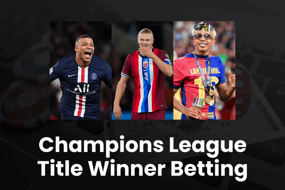 Champions League Title Winner Betting